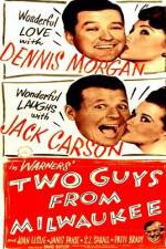 Watch Two Guys from Milwaukee Vumoo