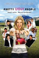 Watch Pretty Ugly People Vumoo