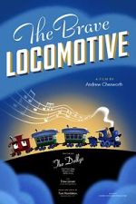Watch The Brave Locomotive (Short 2023) Vumoo