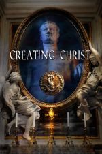 Watch Creating Christ Vumoo