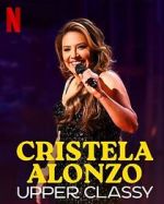 Watch Cristela Alonzo: Upper Classy (TV Special 2025) Vumoo