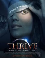 Watch Thrive: What on Earth Will it Take? Vumoo