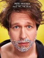 Watch Pete Holmes: Nice Try, the Devil! (TV Special 2013) Vumoo