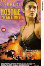 Watch Hostile Intentions Vumoo