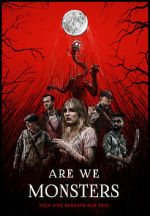 Watch Are We Monsters Vumoo