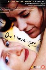 Watch Do I Love You? Vumoo