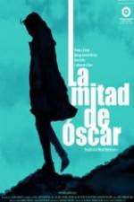 Watch La mitad de Óscar Vumoo
