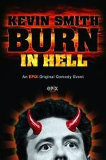 Watch Kevin Smith: Burn in Hell (TV Special 2012) Vumoo