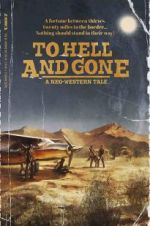 Watch To Hell and Gone Vumoo