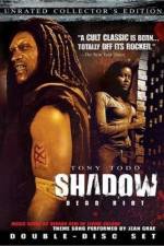 Watch Shadow Dead Riot Vumoo