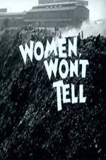 Watch Women Won't Tell Vumoo