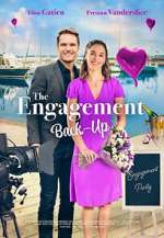 Watch The Engagement Back-Up Vumoo