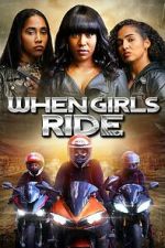 Watch When Girls Ride Vumoo