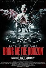 Watch Bring Me the Horizon: L.I.V.E. in São Paulo Vumoo