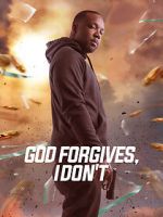Watch God Forgives, I Don\'t Vumoo