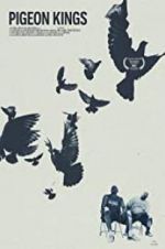 Watch Pigeon Kings Vumoo