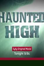 Watch Haunted High Vumoo