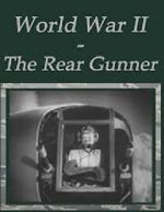Watch The Rear Gunner (Short 1943) Vumoo
