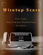 Watch Wiretap Scars (Short 2017) Vumoo