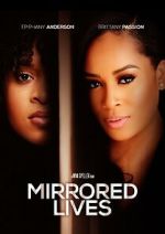 Watch Mirrored Lives Vumoo