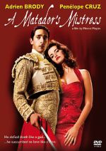 Watch A Matador's Mistress Vumoo