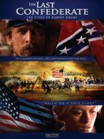 Watch The Last Confederate: The Story of Robert Adams Vumoo