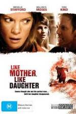 Watch Like Mother, Like Daughter Vumoo