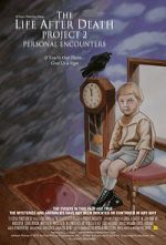 Watch The Life After Death Project 2: Personal Encounters Vumoo