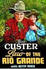 Watch Law of the Rio Grande Vumoo