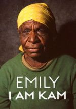 Watch Emily: I Am Kam Vumoo