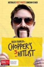 Watch Heath Franklin's Chopper in the Shitlist Vumoo