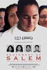 Watch Southwest of Salem The Story of the San Antonio Four Vumoo