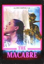 Watch The Macabre Vumoo