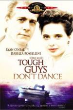 Watch Tough Guys Don't Dance Vumoo