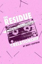 Watch The Residue of a Relationship Vumoo