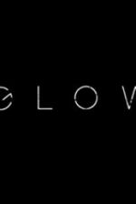 Watch Glow Vumoo