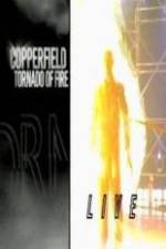 Watch The Magic of David Copperfield The Tornado of Fire Vumoo