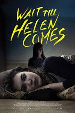 Watch Wait Till Helen Comes Vumoo