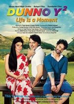 Watch Dunno Y 2... Life Is a Moment Vumoo