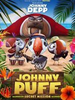Watch Johnny Puff: Secret Mission Vumoo