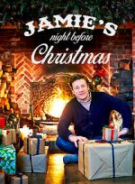 Watch Jamie\'s Night Before Christmas (TV Special 2015) Vumoo