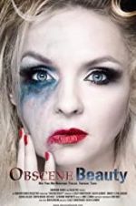 Watch Obscene Beauty Vumoo
