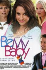 Watch Be My Baby Vumoo