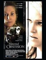 Watch Maternal Obsession Vumoo