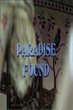 Watch Paradise Found - Islamic Architecture and Arts Vumoo