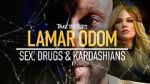 Watch TMZ Presents: Lamar Odom - Sex, Drugs & Kardashians Vumoo