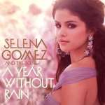 Watch Selena Gomez & the Scene: A Year Without Rain Vumoo
