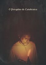 Watch O Peregrino de Catabranca (Short 2018) Vumoo