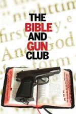 Watch The Bible and Gun Club Vumoo