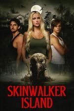 Watch Skinwalker Island Vumoo